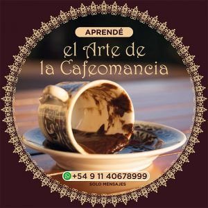 El Arte y la Magia de la Cafeomancia