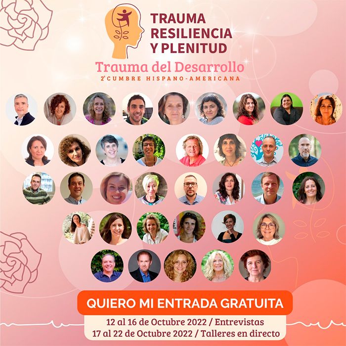 2ª Cumbre Virtual "Trauma, Resiliencia y Plenitud".