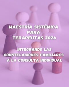 Maestría Sistémica para Terapeutas